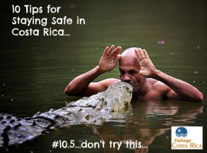 10 tips for staying safe in CR